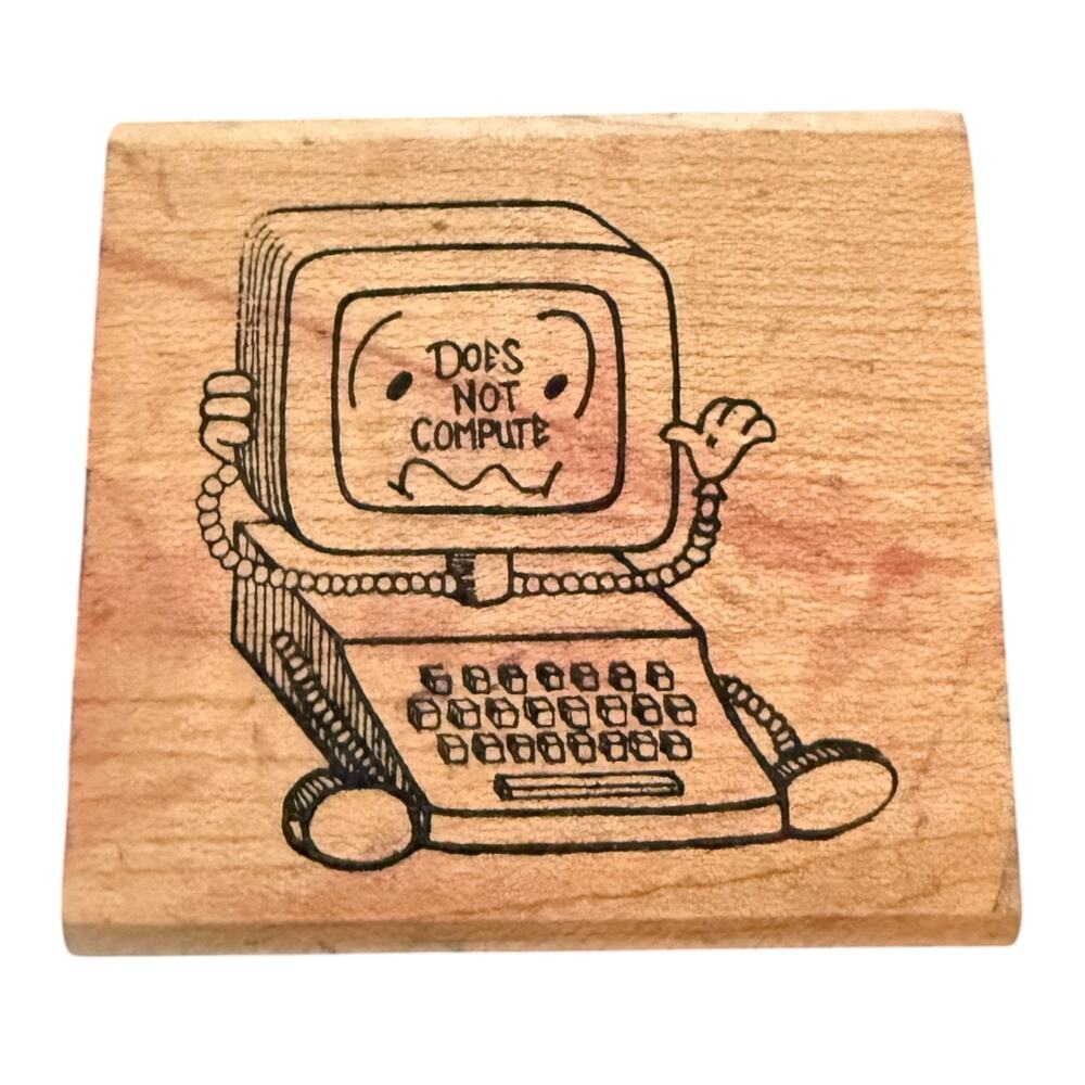 Great Impressions Vintage 1989 Does Not Compute Computer Rubber Stamp